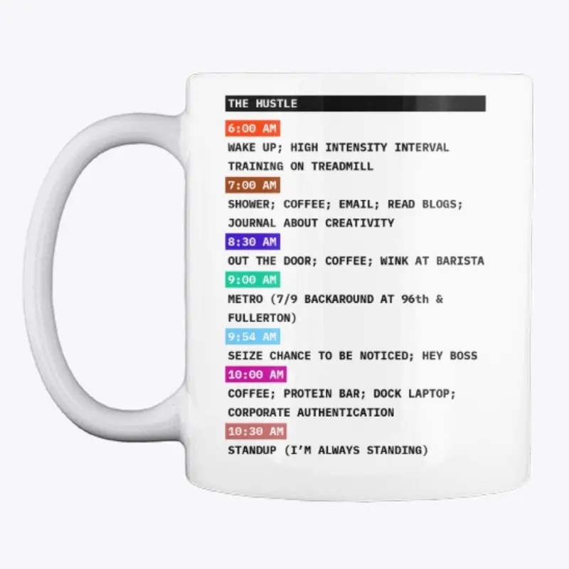 "DAILY GRIND" Mug (The Hustle)